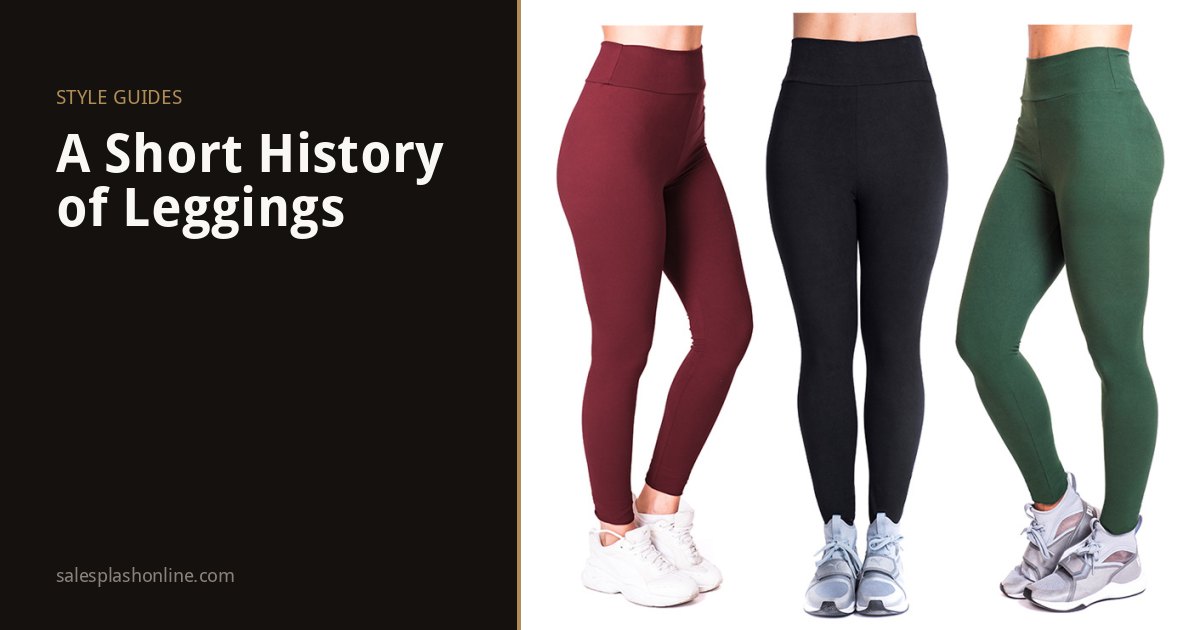 A Short History of Leggings